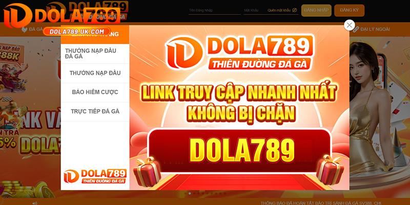 Đăng ký DOLA789 – Hướng dẫn chi tiết sở hữu tài khoản ngay trong 1 phút 1 Vào Dola789