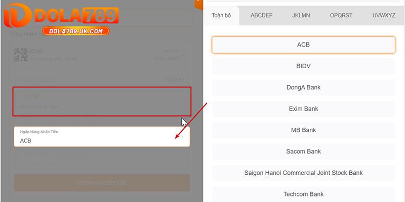 Nạp tiền DOLA789 – Hướng dẫn gửi tiền thành công chỉ trong 2 phút 10 Nạp tiền ngân hàng mã QR - bước 2